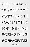 BIG. Formgiving. An Architectural Future History