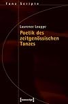 Poetik des zeitgenössischen Tanzes : (übersetzt aus dem Französischem von Frank Weigand)