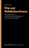 Film und multikulturalismus : reprΓ€sentation von gender und ethnizitΓ€t im australischen kino