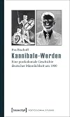 Kannibale-Werden: Eine postkoloniale Geschichte deutscher Männlichkeit um 1900