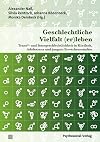 Geschlechtliche Vielfalt (er)leben