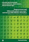 Empowerment und Selbstwirksamkeit von trans* und intergeschlechtlichen Menschen; Geschlechtliche Vielfalt (er)leben – Band II [SbN1]