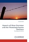 Aspects of Akan Grammar