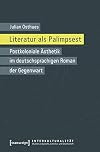 Literatur als palimpsest : Postkoloniale asthetik im deutschsprachigen Roman der Gegenwart