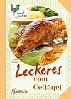 Leckeres vom Geflügel (LandLeben)