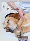 Hunde-physiotherapie : fit und gesund durch krankengymnastik
