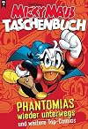 Micky Maus Taschenbuch Nr. 03: Phantomias wieder unterwegs und weitere Top-Comics