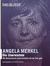 Angela Merkel: Die Unerwartete