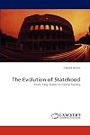 The Evolution of Statehood: From Early States to Global Society