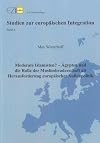 Moderate Islamisten? : Ägypten und die Rolle der Muslimbruderschaft als Herausforderung europäischer Außenpolitik