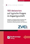 100 Antworten auf typische Fragen im Exportgeschäft : praxisfehler im Zoll, US-Exportrecht und der Exportkontrolle rechtzeitig erkennen und verhindern