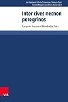 Inter cives necnon peregrinos : essays in honour of Boudewijn Sirks
