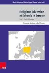 Religious Education at Schools in Europe: Part 1: Central Europe (Wiener Forum Fur Theologie Und Religionswissenschaft)
