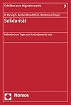 Solidarität : Hohenheimer Tage zum Ausländerrecht 2012