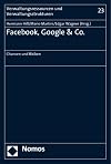 Facebook, Google & Co. : Chancen und Risiken