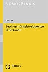 Beschlussmängelstreitigkeiten in der GmbH