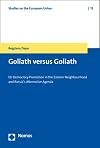 Goliath versus Goliath : EU democracy promotion in the Eastern neighbourhood and Russia's alternative agenda