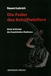 Die Feder des Schriftstellers Mode im Roman des französischen Realismus