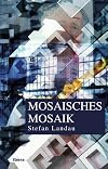 Mosaisches Mosaik