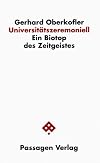 Universitätszeremoniell ein Biotop des Zeitgeistes