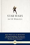 Star Wars in 60 Minuten