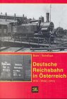 Deutsche Reichsbahn in Österreich, 1938 - 1945 (- 1953)