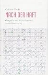 Nach der Haft