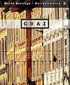Graz: The world heritage = Weltkulturerbe