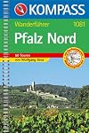 Pfalz Nord: Wanderführer mit 50 Touren mit Top-Routenkarten und Höhenprofilen (KOMPASS-Wanderführer, Band 1081)