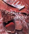 Papiermache