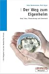 Der Weg zum Eigenheim ein Ratgeber aus der Beobachter-Praxis