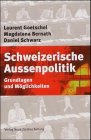 Schweizerische Aussenpolitik