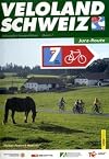 Veloland Schweiz 7. Jura-Route: Offizieller Routenführer