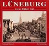Lüneburg wie es früher war