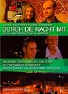 Durch die Nacht mit ...: Teil 8: Judith Holofernes & Lewis Trondheim /Ralph Herforth & Comick&uuml;nstler Lewis Trondheim in Montpellier / Schauspieler Ralph Herforth & Dolph Lundgren