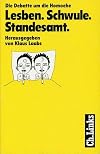 Lesben, Schwule, Standesamt die Debatte um die Homoehe