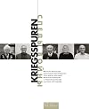 Kriegsspuren. Portraits deutscher und russischer Veteranen