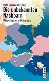 Die unbekannten nachbarn : minderheiten in Osteuropa