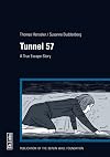 Tunnel 57: A True Escape Story