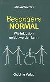 Besonders normal: Wie Inklusion gelebt werden kann