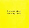 More Konzeption Conception Now (English and German Edition)