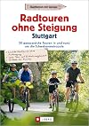 Radtouren ohne Steigung Stuttgart (buch)