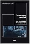 Postnazismus revisited: Das Nachleben des Nationalsozialismus im 21. Jahrhundert