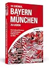 111 Gr&uuml;nde, Bayern M&uuml;nchen zu lieben