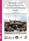 Märtyrer 2010 : das Jahrbuch zur Christenverfolgung heute