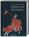 Wappen im Mittelalter