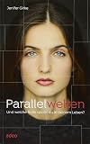 Parallelwelten: Und welche Rolle spielst du in deinem Leben?