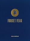7th Berlin Biennale for Contemporary Art: Forget Fear