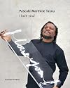Pascale Marthine Tayou: I Love You!