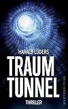 Traumtunnel